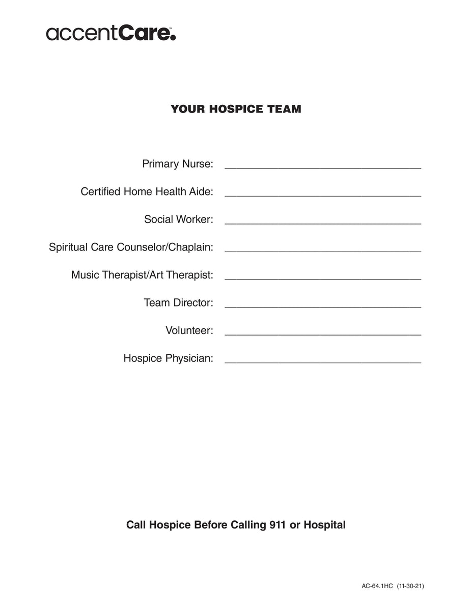 AC-64.1HC - Your Hospice Team – RFS-AccentCare-Forms