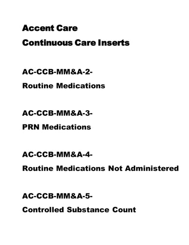 Continuous Care Insert Sets